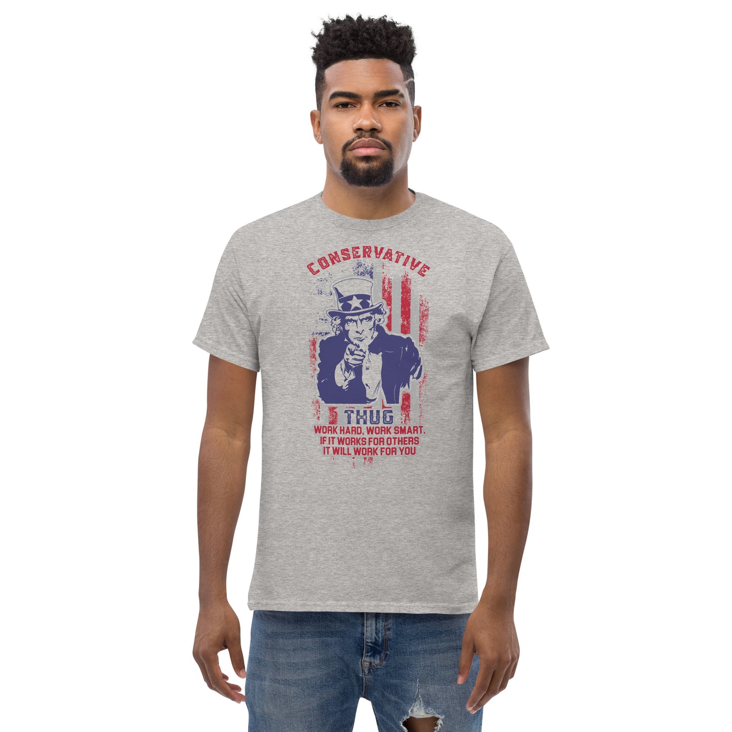 "Work Hard, Work Smart" Conservative Thug classic tee