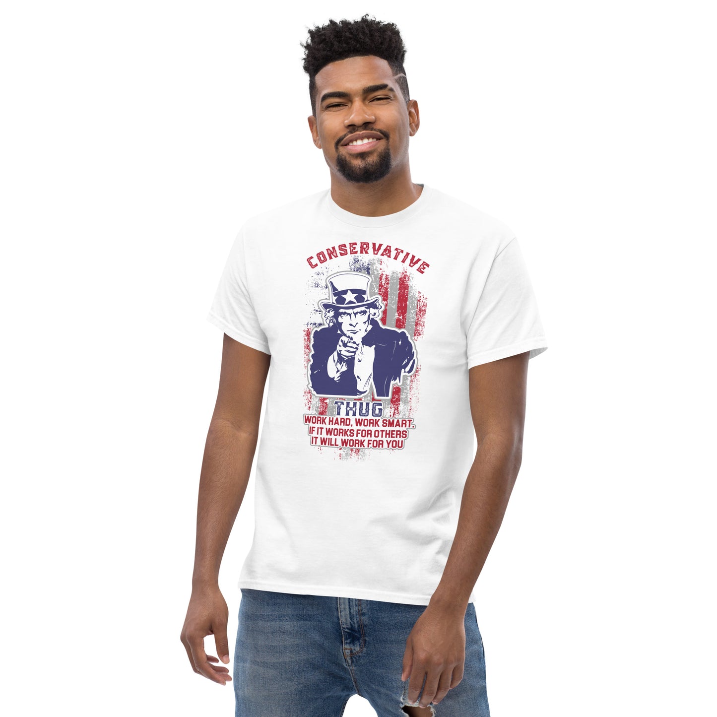 "Work Hard, Work Smart" Conservative Thug classic tee